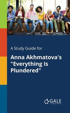 A Study Guide for Anna Akhmatova's 