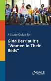A Study Guide for Gina Berriault's &quote;Women in Their Beds&quote;