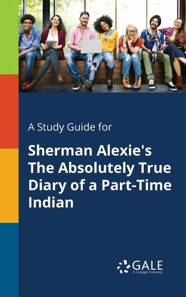 sherman alexie the absolutely true diary