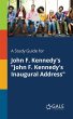 A Study Guide for John F. Kennedy's... - Bild 1