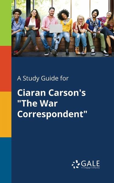 A Study Guide for Ciaran Carson's  A Study Guide for Ciaran Carson's