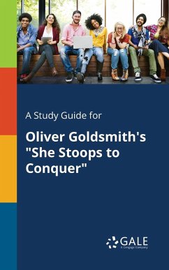 A Study Guide for Oliver Goldsmith's 