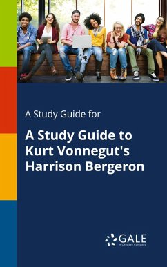 Cover A Study Guide for A Study Guide to Kurt Vonnegut's Harrison Bergeron