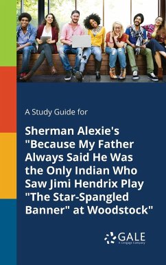 A Study Guide for Sherman Alexie's 