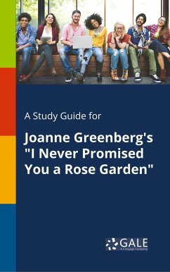 A Study Guide for Joanne Greenberg's 