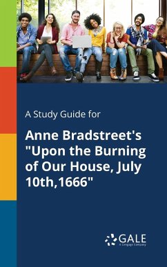 A Study Guide for Anne Bradstreet's 