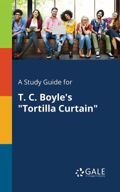 A Study Guide for T. C. Boyle's 