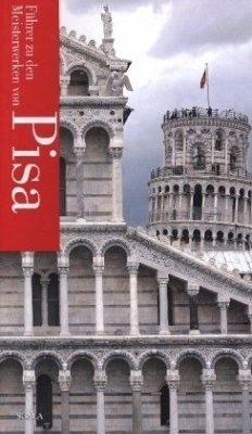 Pisa Führer zu den Meisterwerken von Pisa