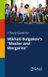 A Study Guide for Mikhail Bulgakov's... - Bild 1