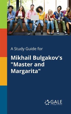 A Study Guide for Mikhail Bulgakov's 