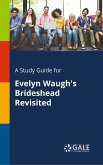 A Study Guide for Evelyn Waugh's Brideshead Revisited