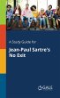 A Study Guide for Jean-Paul Sartre's No... - Bild 1