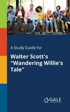 A Study Guide for Walter Scott's 