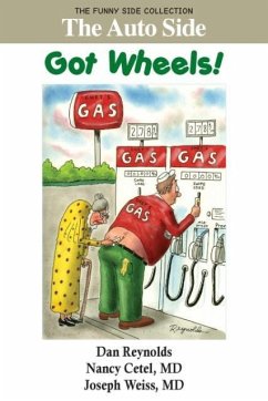 The Auto Side: Got Wheels!: The Funny Side Collection - Cetel, Nancy; Weiss, Joseph