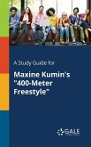 A Study Guide for Maxine Kumin's "400-Meter Freestyle"