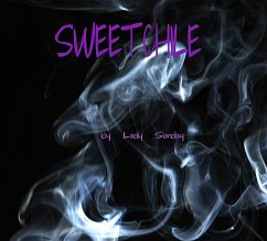 Sweetchile (Book One) (eBook, ePUB) - Sunday, Lady