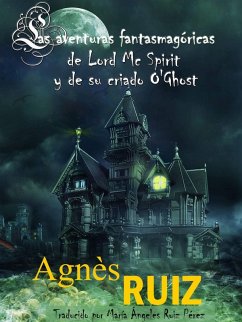 Cover Las aventuras fantasmagoricas de Lord Mc Spirit y de su criado O'Ghost (eBook, ePUB)