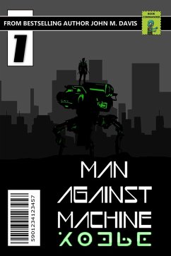 Man Against Machine (eBook, ePUB) - Davis, John M.