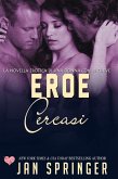 Eroe cercasi (eBook, ePUB)