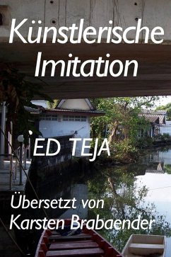 Künstlerische Imitationen (eBook, ePUB) - Teja, Ed