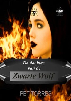 De Dochter van de Zwarte Wolf (eBook, ePUB) - Torres, P.