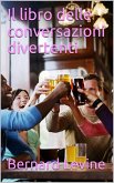 Il libro delle conversazioni divertenti (eBook, ePUB) Il libro delle conversazioni divertenti (eBook, ePUB)