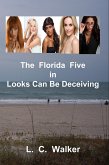 The Florida Five (eBook, ePUB) The Florida Five (eBook, ePUB)