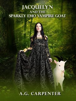 Jacquelyn and the Sparkly Emo Vampire Goat (eBook, ePUB) - Carpenter, A. G.