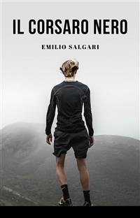Il Corsaro Nero (eBook, ePUB) - Salgari, Emilio