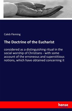 The Doctrine of the Eucharist - Fleming, Caleb