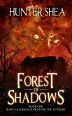 Forest of Shadows (Jessica Backman's Death in the Afterlife, #1) (eBook, ePUB)