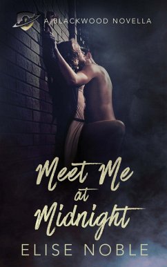 Cover Meet Me at Midnight (Blackwood Elements) (eBook, ePUB)
