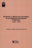 Filosofía y prensa en Colombia: el caso del magazín dominical de El Espectador (1980 - 1990) (eBook, ePUB)