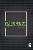 Políticas públicas Retos y desafíos para la gobernabilidad. (eBook, ePUB)