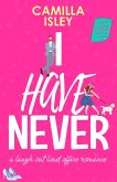 I Have Never (First Comes Love, #2) (eBook, ePUB)