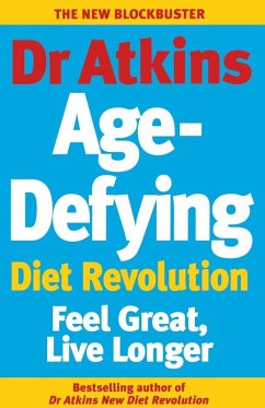 Dr Atkins Age-Defying Diet Revolution - Atkins, Robert C