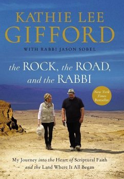 The Rock, the Road, and the Rabbi - Gifford, Kathie Lee