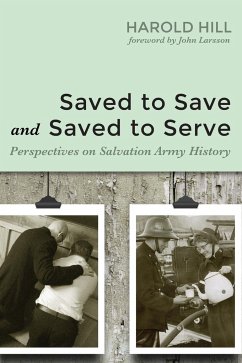 Saved to Save and Saved to Serve - Hill, Harold