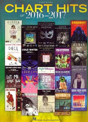 Chart Hits of 2016-2017 (Easy Piano) Chart Hits of 2016-2017 (Easy Piano)