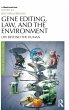 Gene Editing, Law, and the Environment - Bild 1