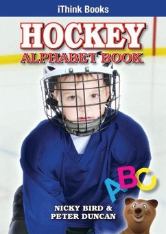 Hockey Alphabet Book - Bird, Nicky; Duncan, Peter