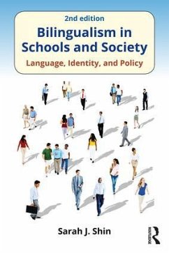 Bilingualism in Schools and Society - Shin, Sarah J