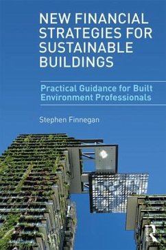 New Financial Strategies for Sustainable Buildings - Finnegan, Stephen