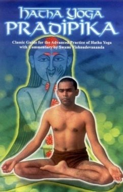 Hatha Yoga Pradipika - Swami, Vishnu Devananda