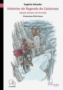 Històries de llegenda de Catalunya : quan encara no ho era - Salvador Mencerré, Eugenia