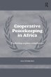 Cooperative Peacekeeping in Africa - Bild 1