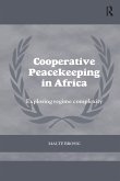 Cooperative Peacekeeping in Africa