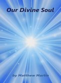 Our Divine Soul (eBook, ePUB)