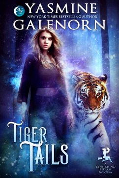 Cover Tiger Tails: A Bewitching Bedlam Novella (eBook, ePUB)