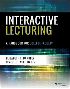 Interactive Lecturing - Barkley, Elizabeth F.;Major, Claire H.